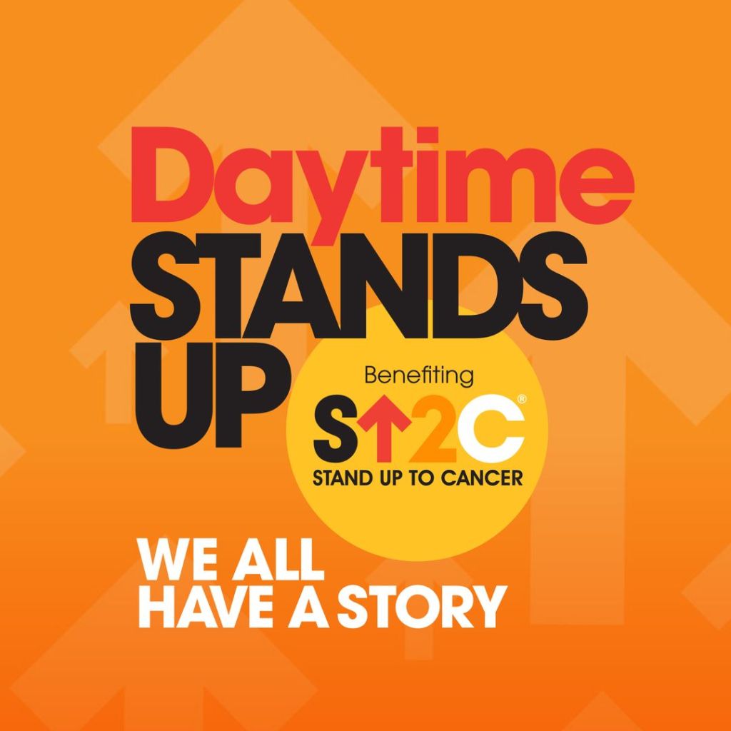 Daytime Stands Up To Cancer